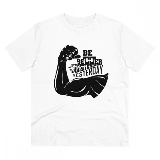 Men's PC Cotton Be Beter Than Yesterday Printed T Shirt (Color: White, Thread Count: 180GSM)